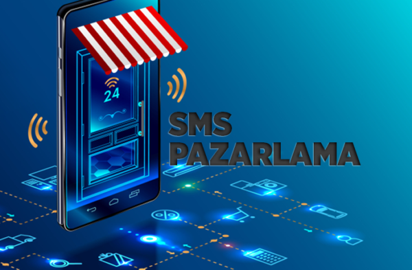SMS Pazarlama