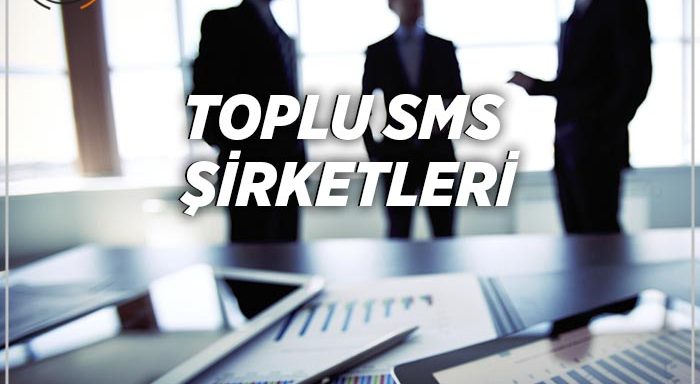 Toplu SMS Şirketleri